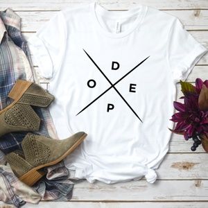 Dope T-Shirt, Tee, Shirt
